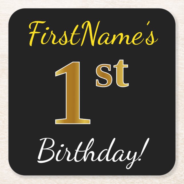 Black, Faux Gold 1st Birthday + Custom Name Square Paper Coaster (Front)