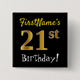 Black, Faux Gold 21st Birthday, With Custom Name 15 Cm Square Badge