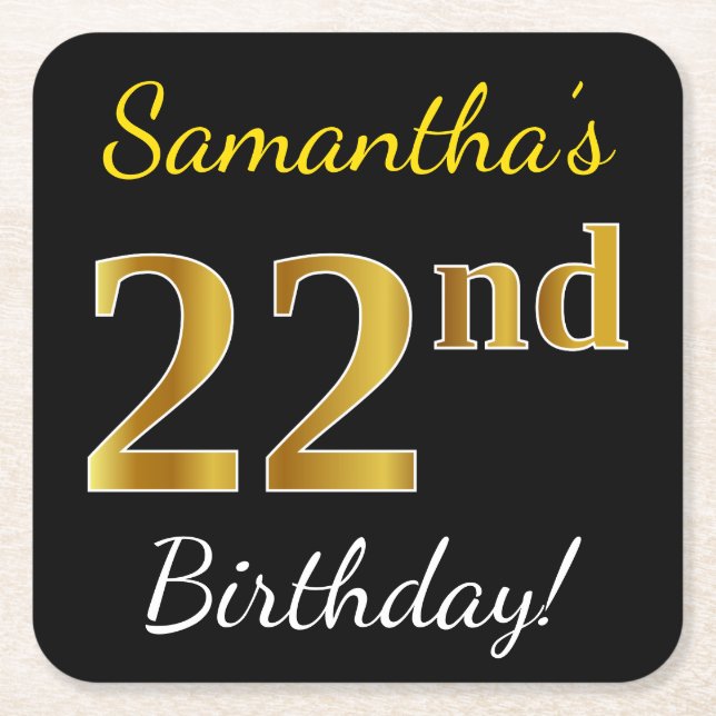 Black, Faux Gold 22nd Birthday + Custom Name Square Paper Coaster (Front)