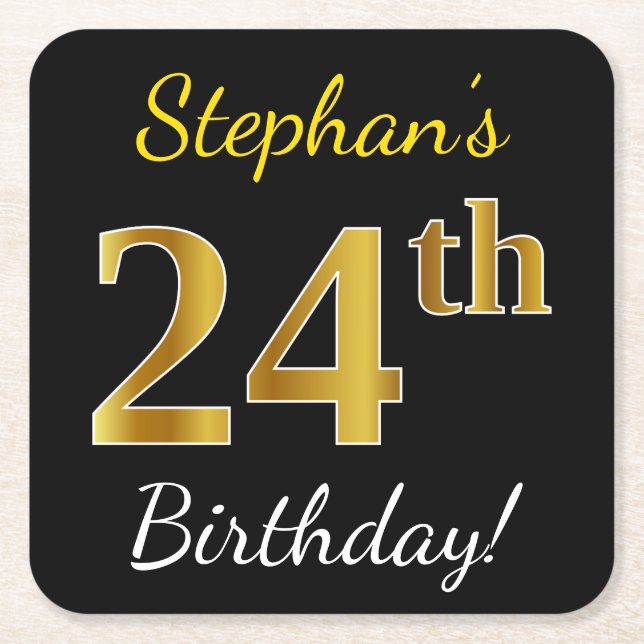 Black, Faux Gold 24th Birthday + Custom Name Square Paper Coaster (Front)