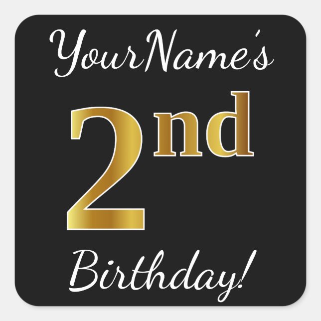 Black, Faux Gold 2nd Birthday + Custom Name Square Sticker (Front)