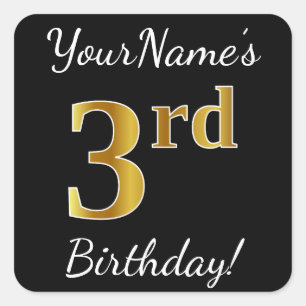 Black, Faux Gold 3rd Birthday + Custom Name Square Sticker