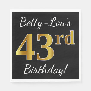 Black, Faux Gold 43rd Birthday + Custom Name Napkin
