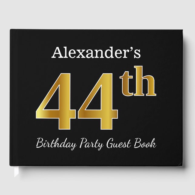 Black, Faux Gold 44th Birthday Party + Custom Name Guest Book (Front)