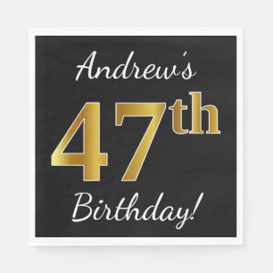 Black, Faux Gold 47th Birthday + Custom Name Napkin