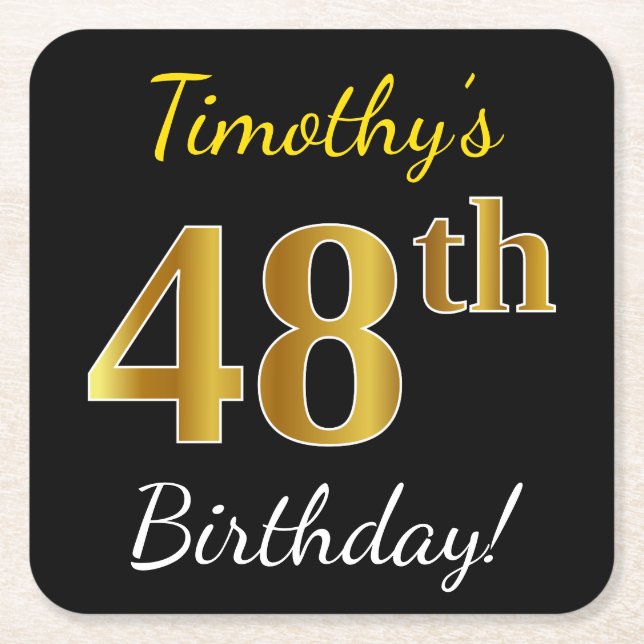 Black, Faux Gold 48th Birthday + Custom Name Square Paper Coaster (Front)