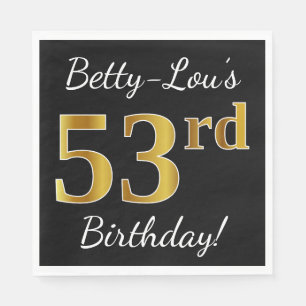 Black, Faux Gold 53rd Birthday + Custom Name Napkin