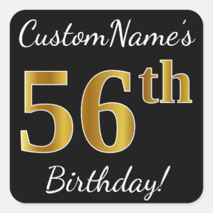 Black, Faux Gold 56th Birthday + Custom Name Square Sticker