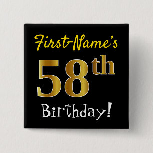 Black, Faux Gold 58th Birthday, With Custom Name 15 Cm Square Badge