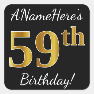 Black, Faux Gold 59th Birthday + Custom Name Square Sticker