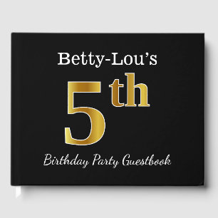 Black, Faux Gold 5th Birthday Party + Custom Name Guest Book
