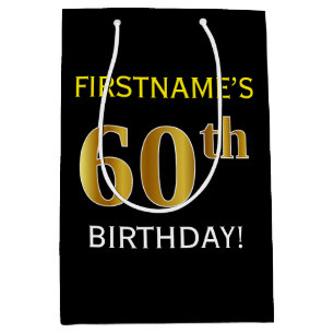 Black, Faux Gold 60th Birthday + Custom Name Medium Gift Bag