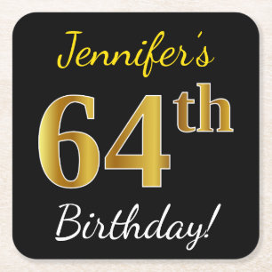 Black, Faux Gold 64th Birthday + Custom Name Square Paper Coaster
