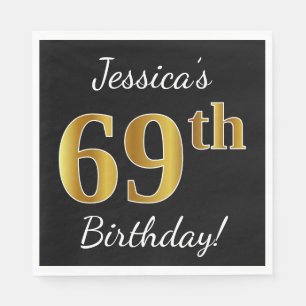 Black, Faux Gold 69th Birthday + Custom Name Napkin