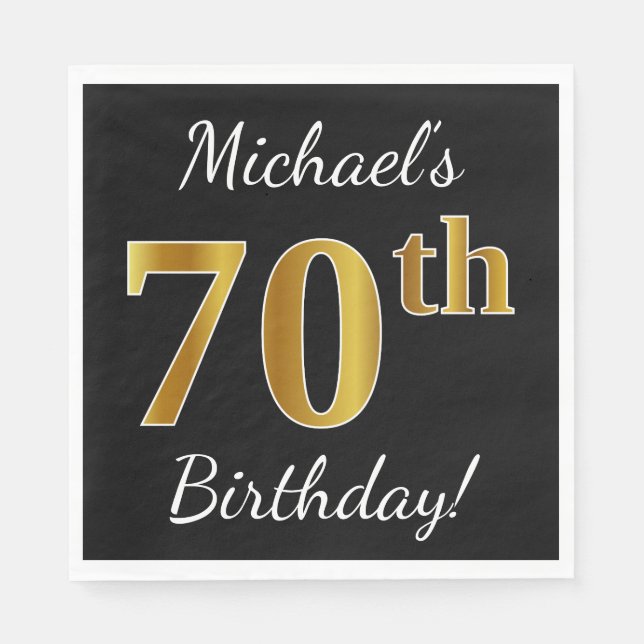 Black, Faux Gold 70th Birthday + Custom Name Napkin (Front)