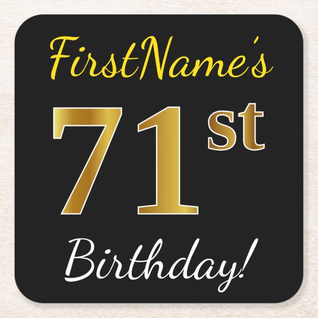 Black, Faux Gold 71st Birthday + Custom Name Square Paper Coaster (Front)