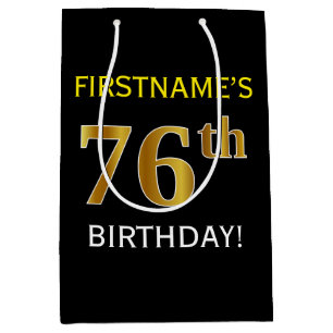 Black, Faux Gold 76th Birthday + Custom Name Medium Gift Bag