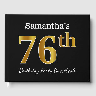 Black, Faux Gold 76th Birthday Party + Custom Name Guest Book
