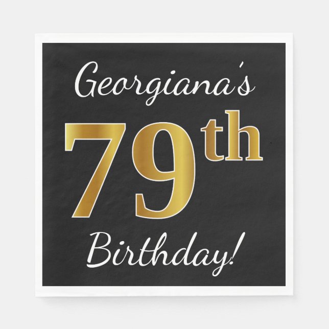 Black, Faux Gold 79th Birthday + Custom Name Napkin (Front)