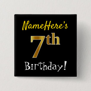 Black, Faux Gold 7th Birthday, With Custom Name 15 Cm Square Badge