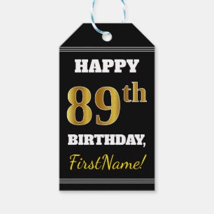 Black, Faux Gold 89th Birthday + Custom Name Gift Tags