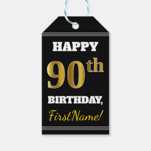 Black, Faux Gold 90th Birthday + Custom Name Gift Tags