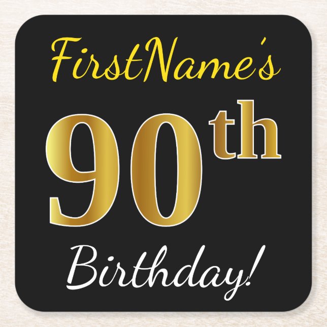 Black, Faux Gold 90th Birthday + Custom Name Square Paper Coaster (Front)