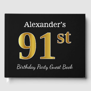 Black, Faux Gold 91st Birthday Party + Custom Name Guest Book