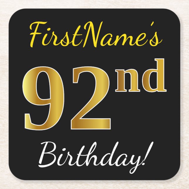 Black, Faux Gold 92nd Birthday + Custom Name Square Paper Coaster (Front)
