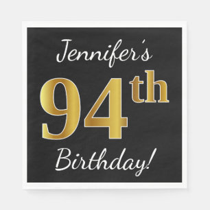 Black, Faux Gold 94th Birthday + Custom Name Napkin