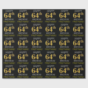 Black, Faux Gold "HAPPY 64th BIRTHDAY" Wrapping Paper