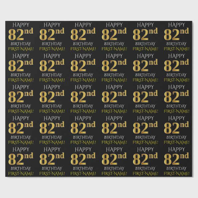 Black, Faux Gold "HAPPY 82nd BIRTHDAY" Wrapping Paper (Flat)