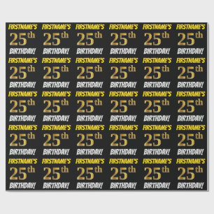 Black, Faux/Imitation Gold, "25th BIRTHDAY" Wrapping Paper