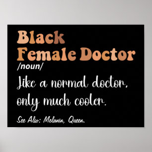 Black Female Doctor Funny Definition Women Doctors Poster
