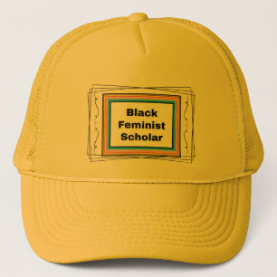 Black feminist scholar trucker hat