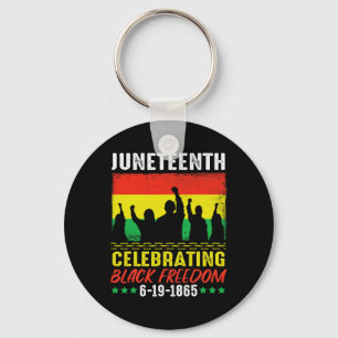 Black Freedom June 19 1865 Juneteenth African Amer Key Ring