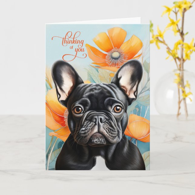Black French Bulldog Orange Poppy Thinking of You Card (Yellow Flower)