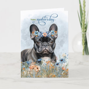 Black French Bulldog Wildflowers Mother's Day Holiday Card