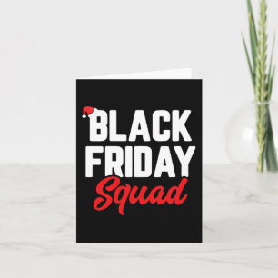 Black friday squad shopping team family funny chri card