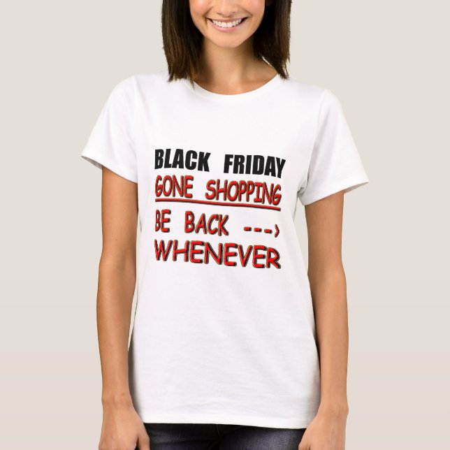 black friday T-Shirt (Front)