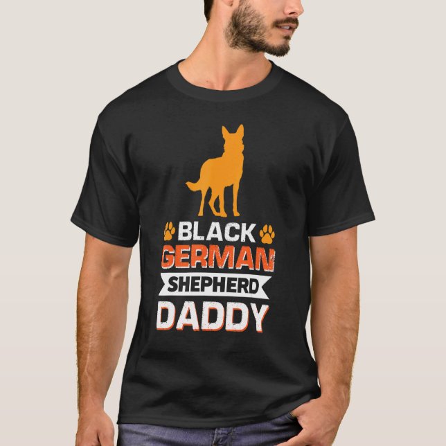 Black German Shepherd Daddy T-Shirt (Front)