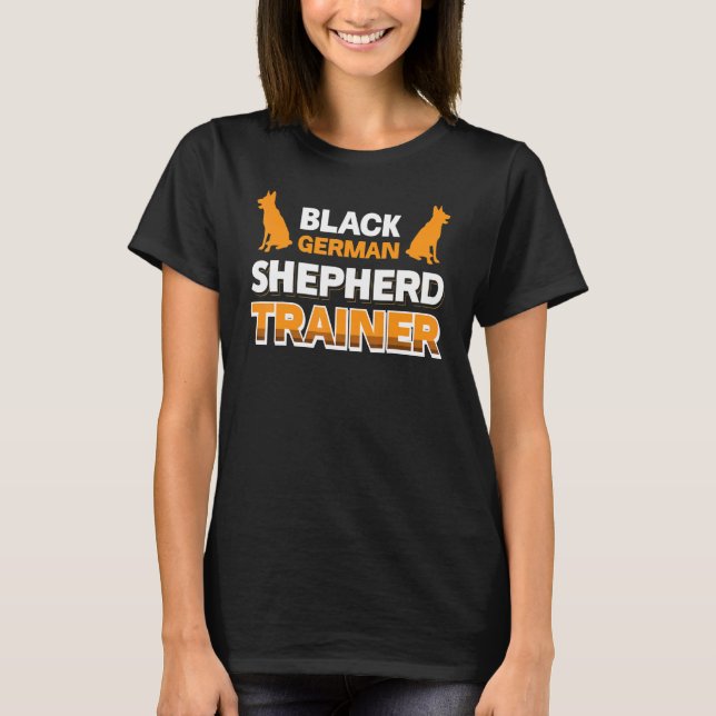 Black German Shepherd Trainer T-Shirt (Front)