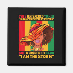 Black Girl African American Juneteenth I Am The St Magnet