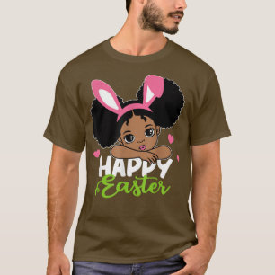 Black Girl Easter Bunny African American Girl Happ T-Shirt