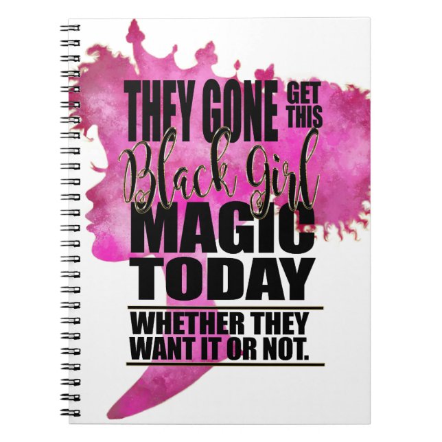 Black Girl Magic Affirmation Spiral Notebook (Front)