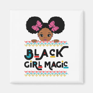Black Girl Magic African American Melanin Kids Tod Magnet