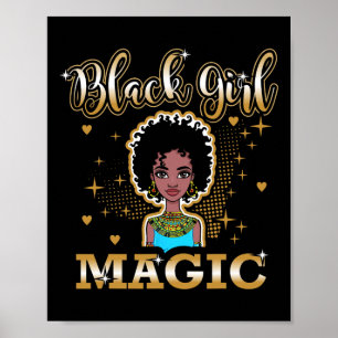 Black Girl Magic African Queen Black History Month Poster