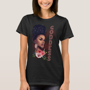 Black Girl Magic Goddess Afro Girl Faith God Stron T-Shirt