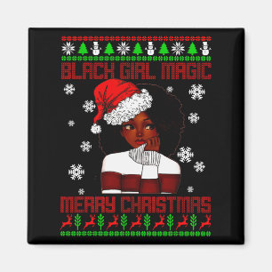 Black Girl Magic Ugly Christmas African American W Magnet