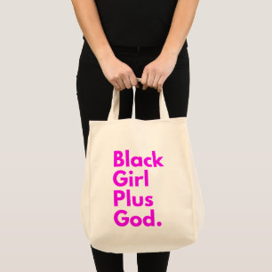 BLACK GIRL PLUS GOD TOTE BAG